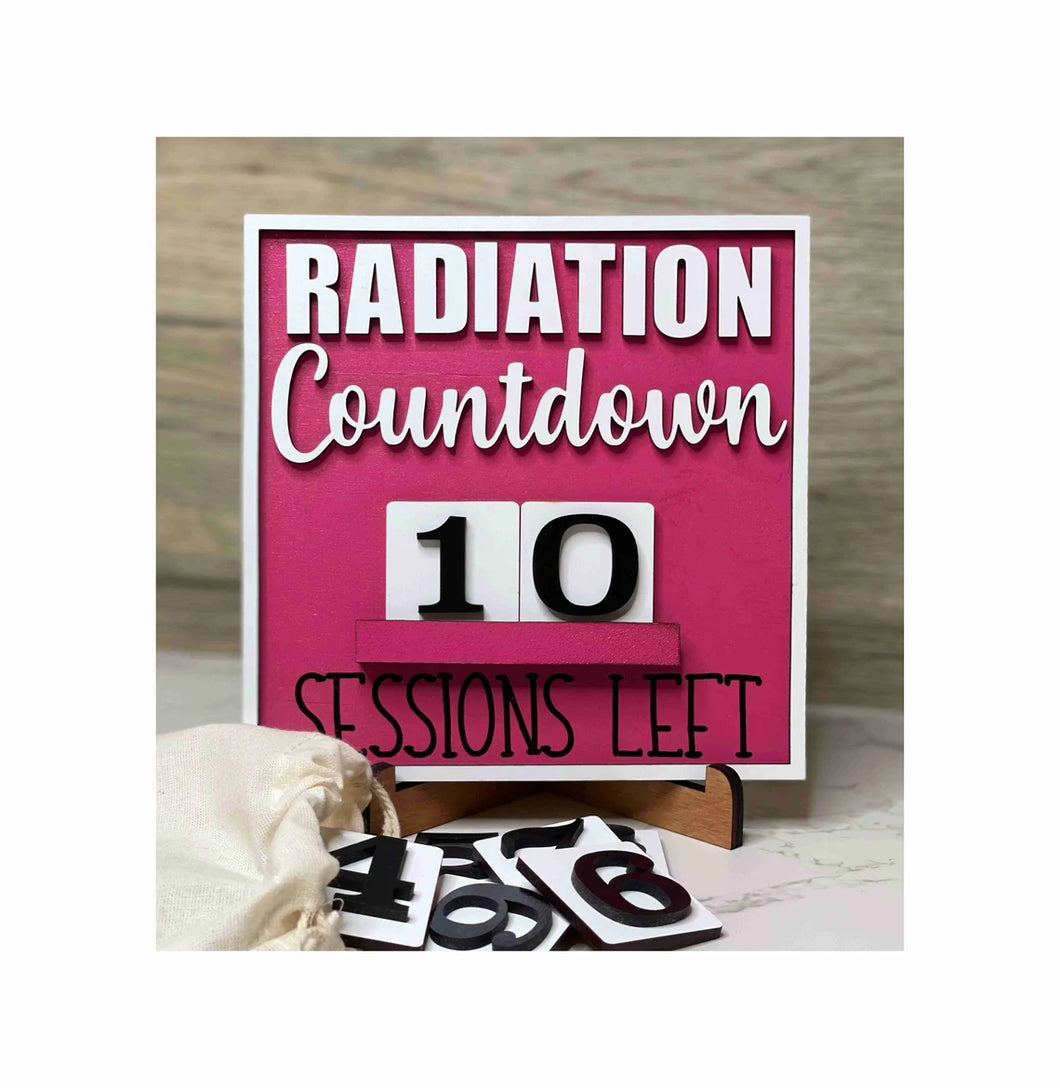 Cancer Treatment countdown sign with stand